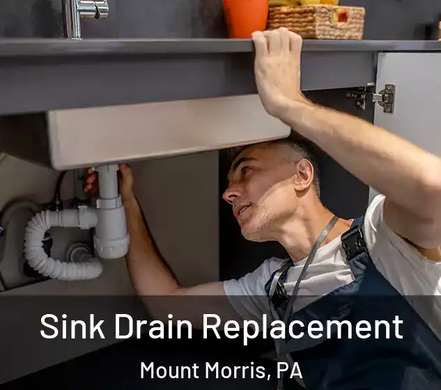  Sink Drain Replacement Mount Morris, PA